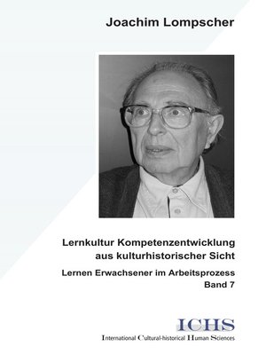cover image of Lernkultur Kompetenzentwicklung aus kulturhistorischer Sicht